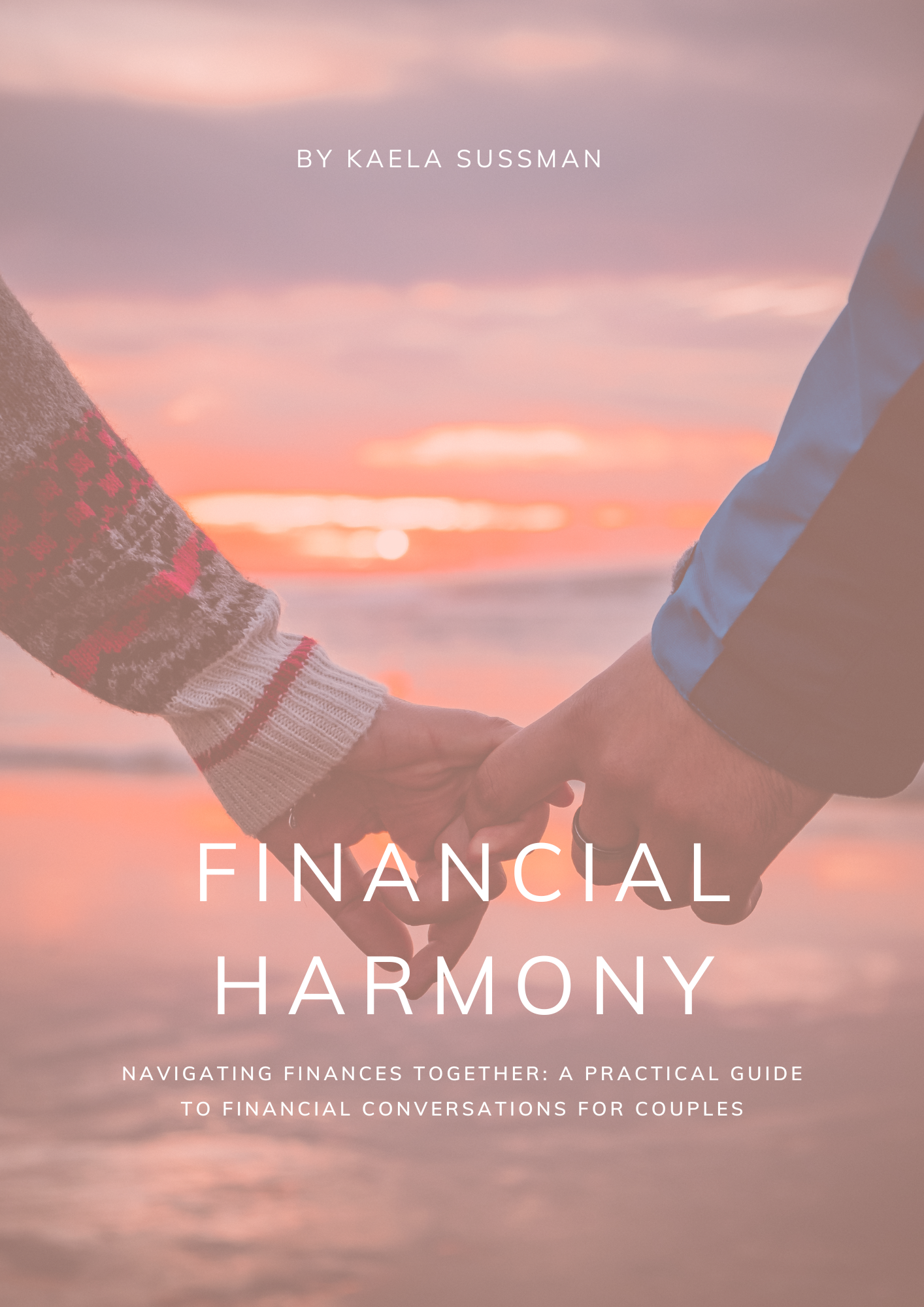 Cover Page for the Financial Harmony Downloadable Workbook.